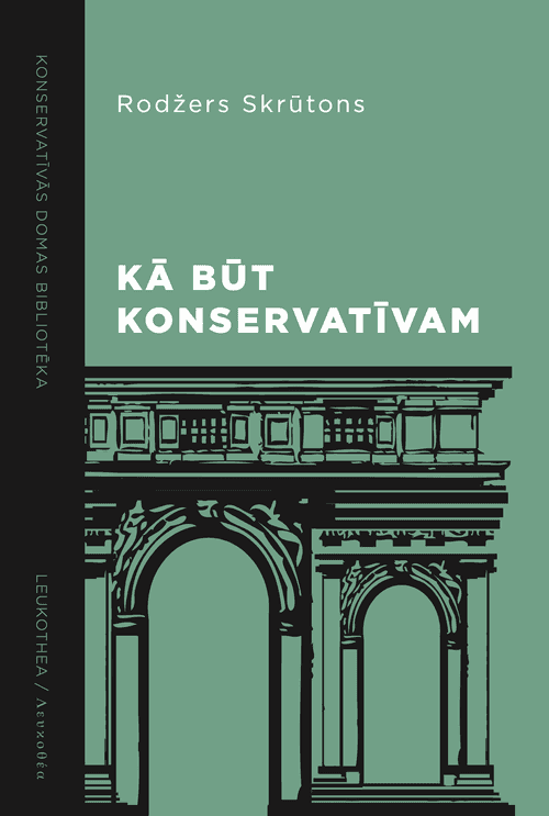 Kā būt konservatīvam